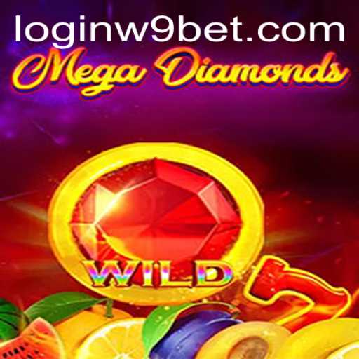 MegaDiamond: An In-Depth Look at the Game and W9bet PH Login