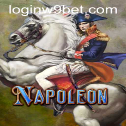 Napoleon Game Guide: Introduction, Rules, and Insights into the Online World with W9bet PH Login