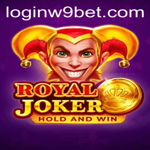 Royaljoker Game: An In-depth Look at W9bet PH Login Experience